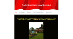 Desktop Screenshot of northcoastvetspecialist.com